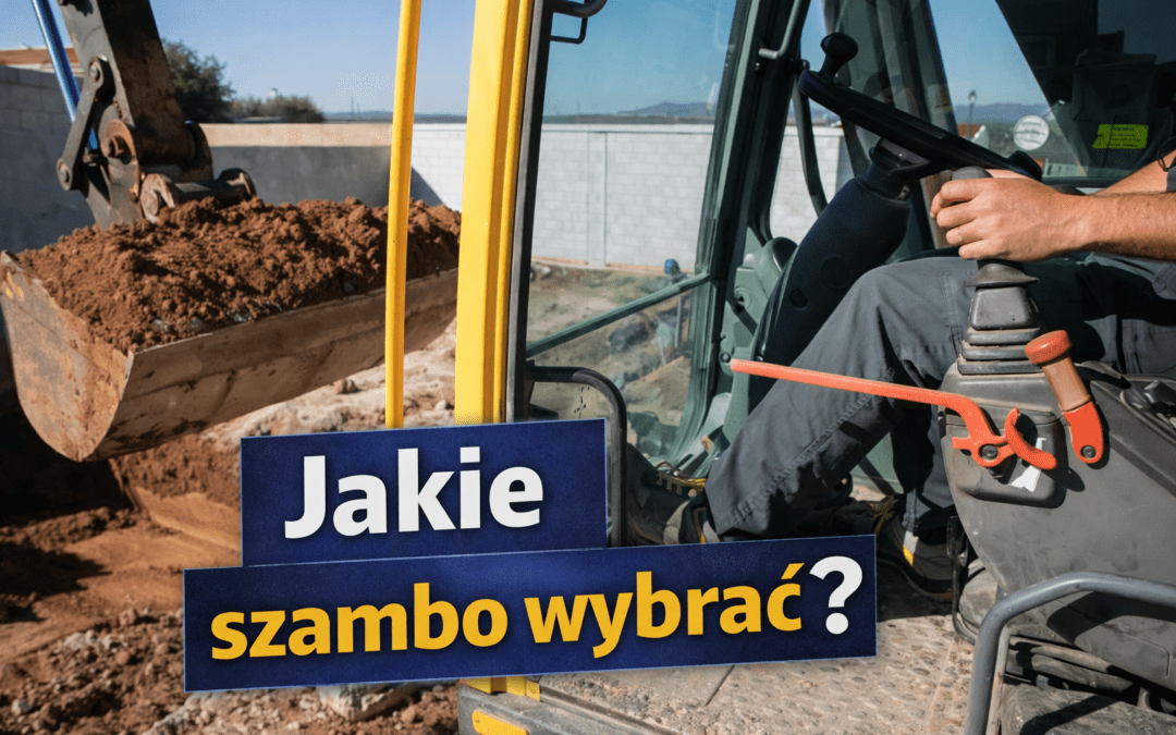 jakie szambo wybrać